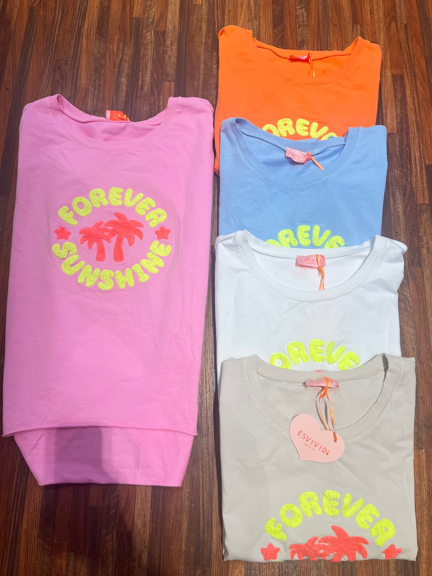 T-Shirt forever Sunshine